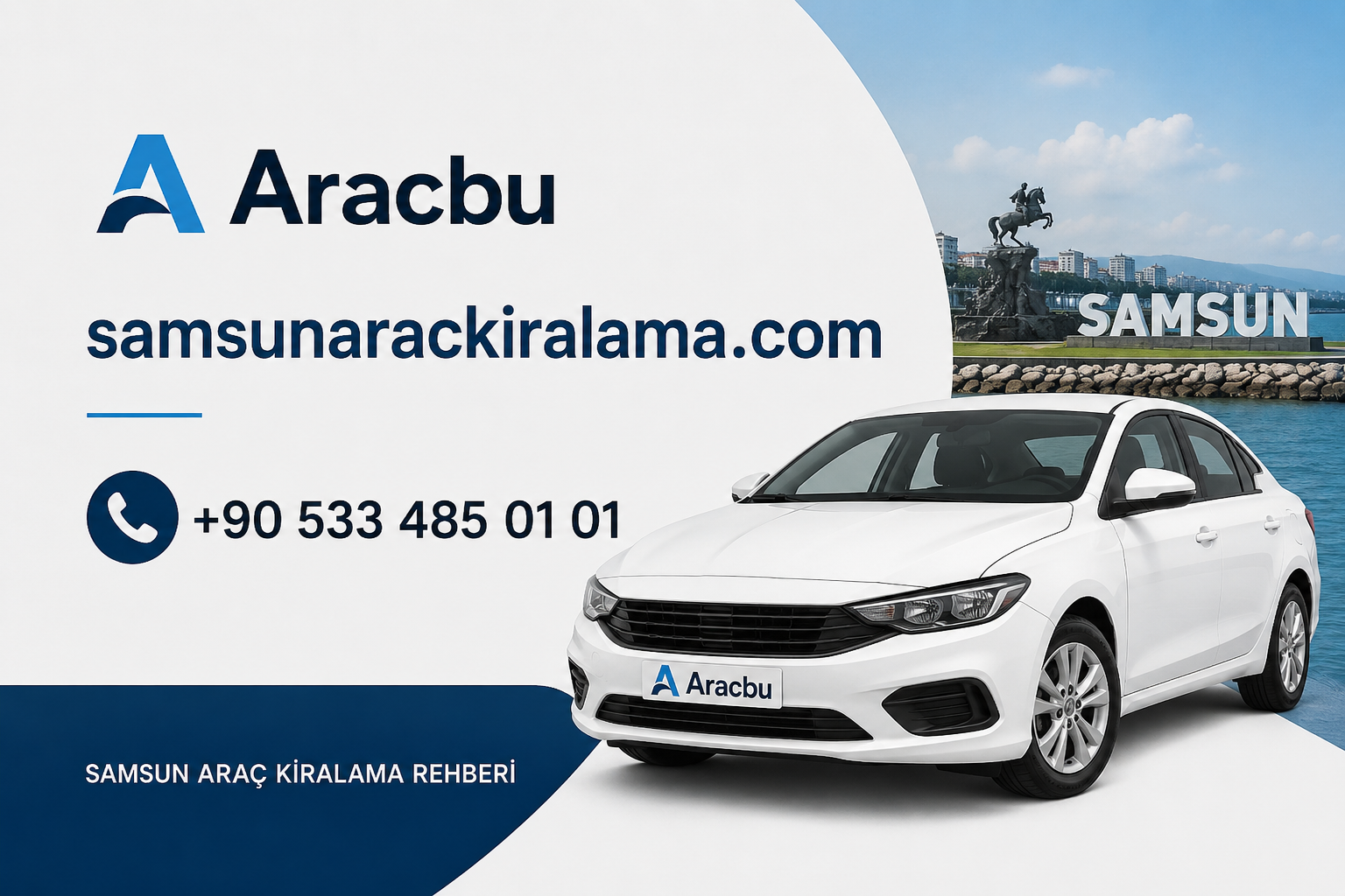 Samsun Araç Kiralama Rehberi